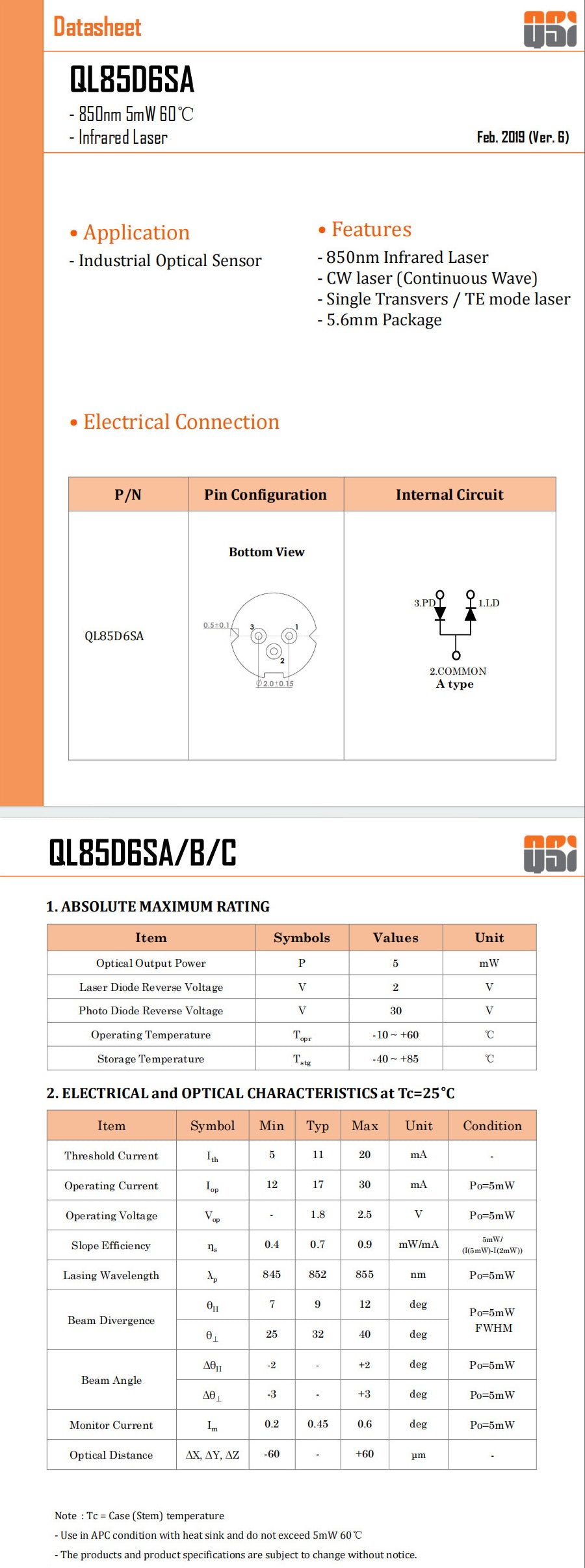 QL85D6SA 850nm 5mW Continuous Wave Infrared Laser Diode | 5.6mm TO Package Single TE Mode Laser for Industrial Optical Sensor