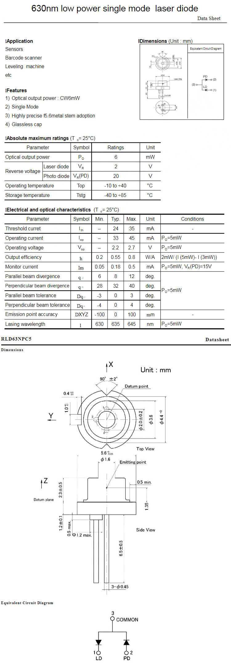 635nm 5mW 5.6mm N-type w/PD Red Low Power Single Mode Laser Diode RLD63NPC5