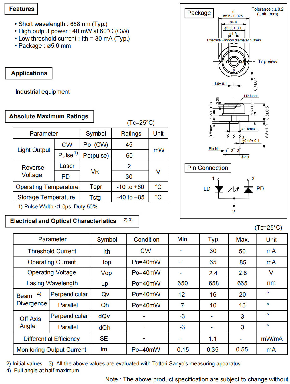 650nm 658nm 665nm 40mW  60°C TO-18 (5.6mm) P Type with PD Red Laser Diode LD